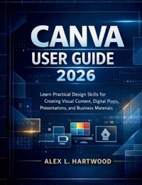 Canva User Guide 2026
