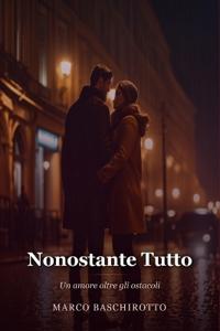 Nonostante Tutto