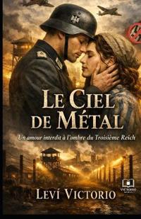 Le Ciel de Métal