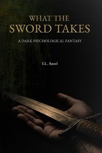 What the Sword Takes