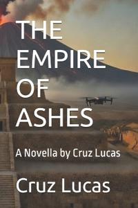 The Empire of Ashes