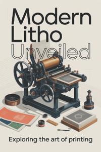 Modern Litho Unveiled