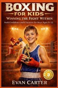 Carter, E: Boxing for Kids