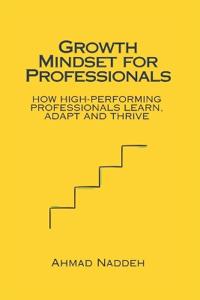 Growth Mindset for Professionals