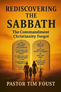 Rediscovering the Sabbath