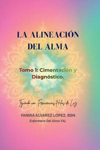 La Alineación del Alma