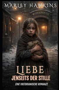 Liebe Jenseits Der Stille