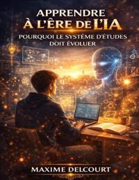 Apprendre à l'Ère de l'IA
