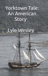 Yorktown Tale
