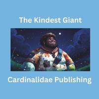 The Kindest Giant
