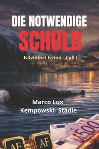 Die Notwendige Schuld