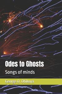 Odes to Ghosts