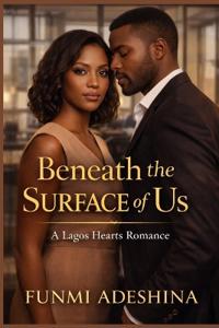 Beneath the Surface of Us