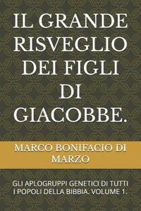 Il Grande Risveglio Dei Figli Di Giacobbe.
