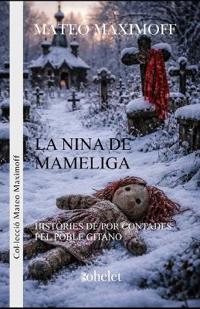 La nina de Mameliga