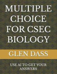 Multiple Choice for Csec Biology