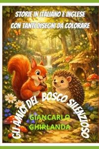 Gli Amici del Bosco Silenzioso