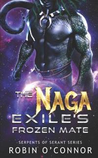 The Naga Exile's Frozen Mate