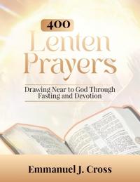 400 Lenten Prayers