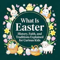 What Is Easter