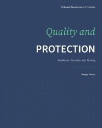 Quality and Protection