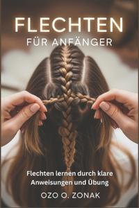 Flechten Für Anfänger