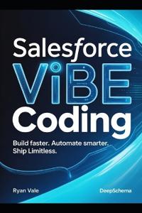Salesforce Vibe Coding