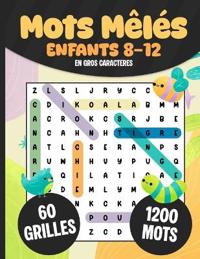 Mots Mêlés Enfants 8-12 ans
