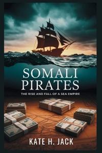 Somali Pirates