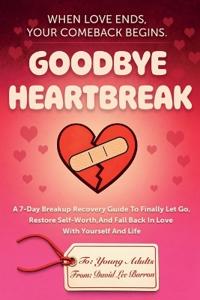 Goodbye Heartbreak