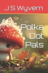 Polka Dot Pals