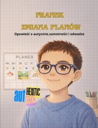 Franek Dzien, w którym plan sie zmienil