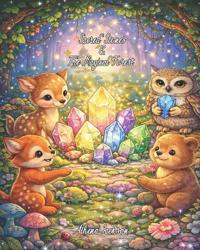 Sacred Stones & The Magical Forest