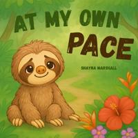 At My Own Pace