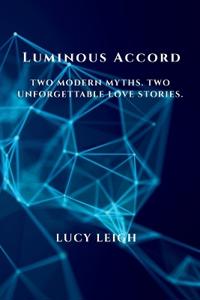 Luminous Accord
