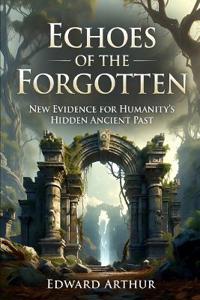 Echoes of the Forgotten