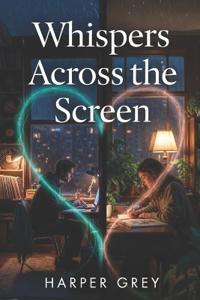 Whispers Across the Screen