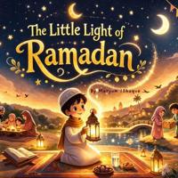The Little light of Ramadan