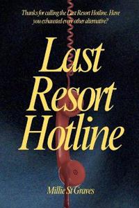 Last Resort Hotline