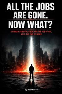 All the Jobs Are Gone. Now What?