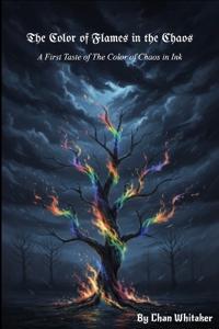 The Color of Flames in the Chaos