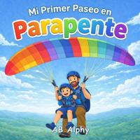Mi Primer Paseo en Parapente