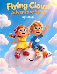 Flying Cloud Adventure Story
