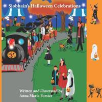 Siobhain's Halloween Celebrations