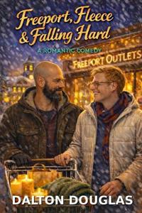 Freeport, Fleece & Falling Hard