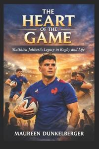The Heart of the Game