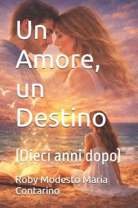 Un Amore, un Destino