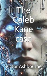 The Caleb Kane case