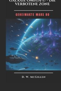 Galaxie Omega 17 - Die Verbotene Zone