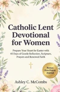 Catholic Lent Devotional for Women